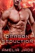 Dragon Seduction (Crimson Dragons, #2)... - Bild 1