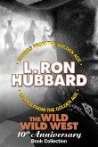 The Wild Wild West 10th Anniversary Book Collection (Shadows from Boot Hill, King of the Gunman, The Magic Quirt and the No-Gun Man) (eBook, ePUB)