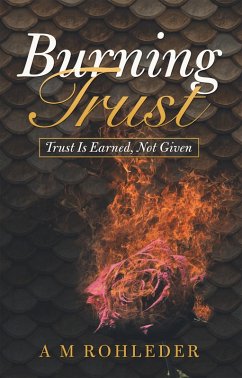 Burning Trust (eBook, ePUB)