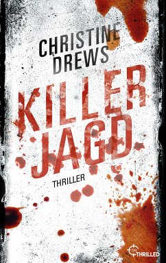 Killerjagd (eBook, ePUB) - Drews, Christine