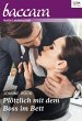 Plötzlich mit dem Boss im Bett (eBook,... - Bild 1