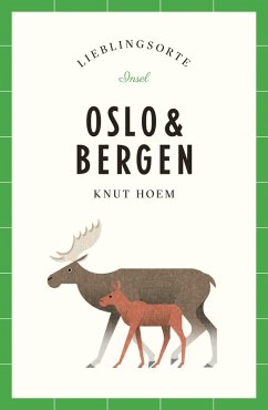 Oslo und Bergen - Lieblingsorte (eBook, ePUB) - Hoem, Knut