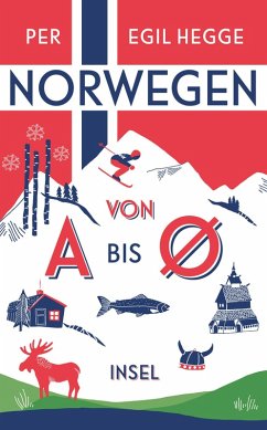 Norwegen von A bis Ø (eBook, ePUB) - Hegge, Per Egil