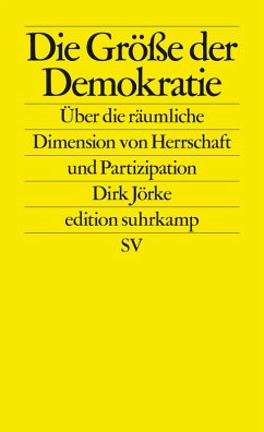 Die Größe der Demokratie (eBook, ePUB) - Jörke, Dirk