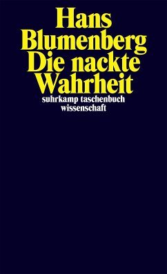 Die nackte Wahrheit (eBook, ePUB) - Blumenberg, Hans