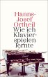 Wie ich Klavierspielen lernte (eBook,... - Bild 1