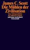 Die Mühlen der Zivilisation (eBook, ePUB)