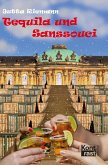 Tequila und Sanssouci (eBook, ePUB)