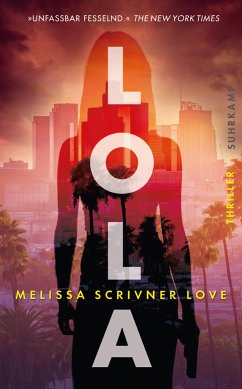 Lola / Lola Vasquez Bd.1 (eBook, ePUB) - Scrivner Love, Melissa