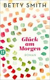 Glück am Morgen (eBook, ePUB)