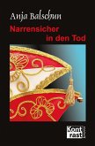 Narrensicher in den Tod (eBook, ePUB)