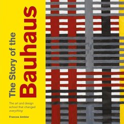 The Story of the Bauhaus (eBook, ePUB) - Ambler, Frances