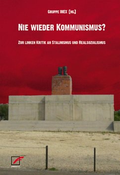 Nie wieder Kommunismus? (eBook, ePUB)