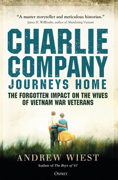 Charlie Company's Journey Home (eBook, PDF) - Wiest, Andrew