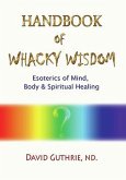 Handbook of Whacky Wisdom (eBook, ePUB)