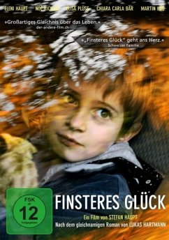 Finsteres Glück - Haupt,Eleni/Ricklin,Noé/Plüss,Elisa/Bär,Chi