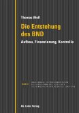 Die Entstehung des BND (eBook, ePUB)