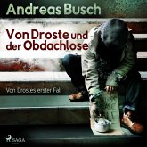 Von Droste und der Obdachlose - Von Drostes erster Fall - Von Droste, 1 (Ungekürzt) (MP3-Download)