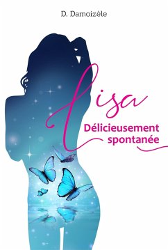 Cover Lisa Delicieusement Spontanee (eBook, ePUB)