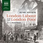 London Labor and the London Poor (Unabridged) (MP3-Download)