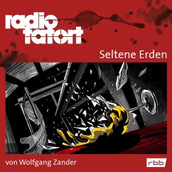 ARD Radio Tatort, Seltene Erden - Radio Tatort rbb (MP3-Download) - Zander, Wolfgang