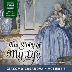 The Story of My Life Volume 3 (Unabridged) (MP3-Download) - Casanova, Giacomo