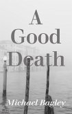 A Good Death (eBook, ePUB)