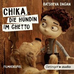 Chika, die Hündin im Ghetto (MP3-Download) - Dagan, Batsheva