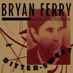 Bitter-Sweet (Deluxe) - Ferry,Bryan