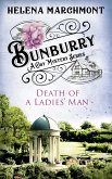 Bunburry - Death of a Ladies' Man (eBook, ePUB)