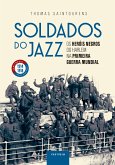 Soldados do jazz (eBook, ePUB)