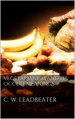 Vegetarianism and its occult meanings (eBook, ePUB)