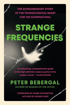 Strange Frequencies (eBook, ePUB) - Bebergal, Peter