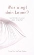 Was wiegt dein Leben? (eBook, ePUB) - Bild 1