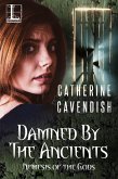 Damned by the Ancients (eBook, ePUB)