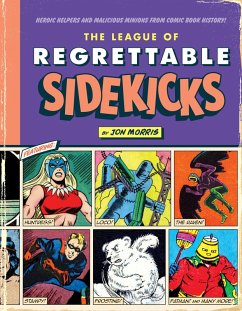 The League of Regrettable Sidekicks (eBook, ePUB) - Morris, Jon