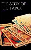 The Book of the Tarot (eBook, ePUB)
