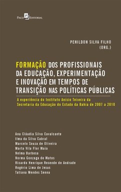 Formação dos Profissionais da Educação, Experimentação e Inovação (eBook, ePUB) - Filho, Penildon Silva