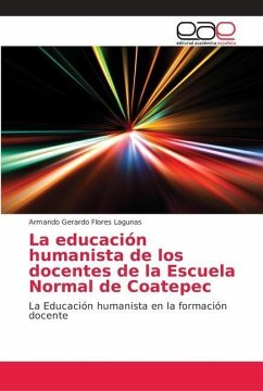 La educación humanista de los docentes de la Escuela Normal de Coatepec
