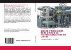 Diseño y simulación de la Unidad de Hidrodesulfuración de Diésel