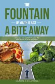 The Fountain of Youth is just a Bite Away (eBook, ePUB)