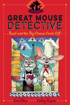 Cover Basil and the Big Cheese Cook-Off (eBook, ePUB)