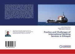 Practice and Challenges of International Banking Services in Ethiopia