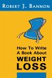 How to Write a Book About Weight Loss... - Bild 1