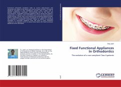 Fixed Functional Appliances In Orthodontics - Joshi, Divij