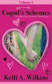 Cupid's Schemes - Volume 1: A Collection of Sweet Romances (Cupid's Schemes, #1) (eBook, ePUB)