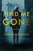 Find Me Gone (eBook, ePUB)