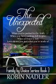 The Unexpected (Family by Choice, #3) (eBook, ePUB)