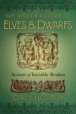 The Hidden History of Elves and Dwarfs (eBook, ePUB)