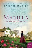 Marilla of Green Gables (eBook, ePUB)